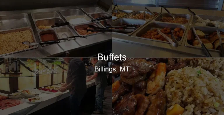 Buffets in Billings, MT Photo