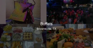 Photo of Buffets in Brownsville, TX