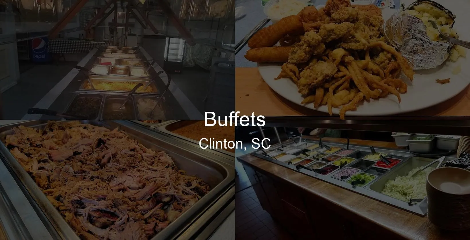 Buffets in Clinton, SC Photo