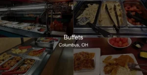 Buffets in Columbus, OH Photo