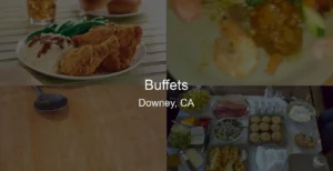 Photo of Buffets in Downey, CA