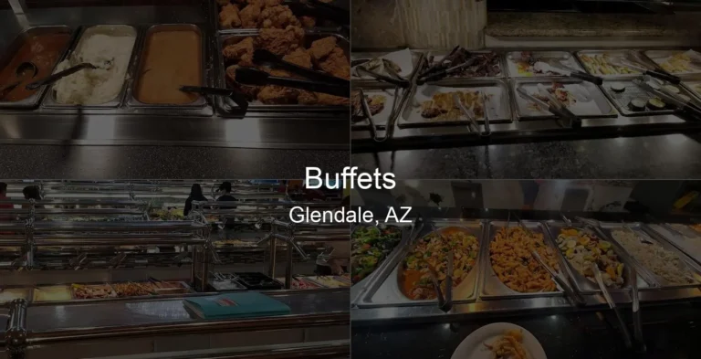 Buffets in Glendale, AZ Photo