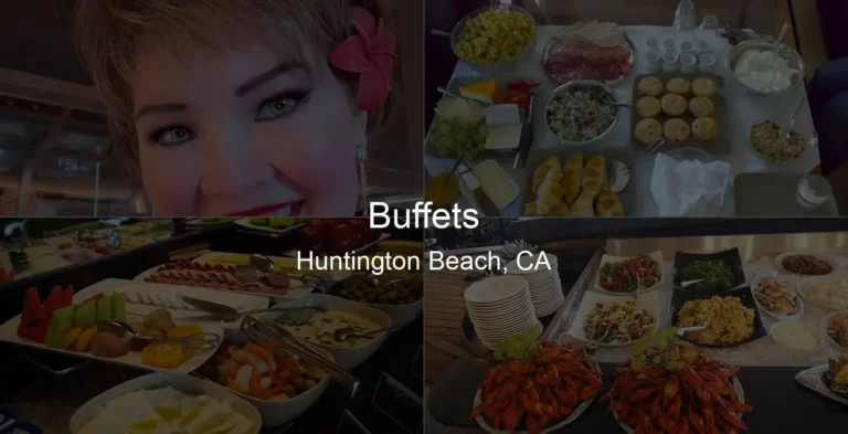 Photo of Buffets in Huntington Beach, CA