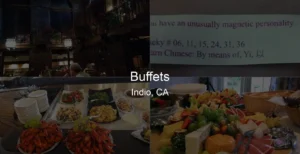 Photo of Buffets in Indio, CA