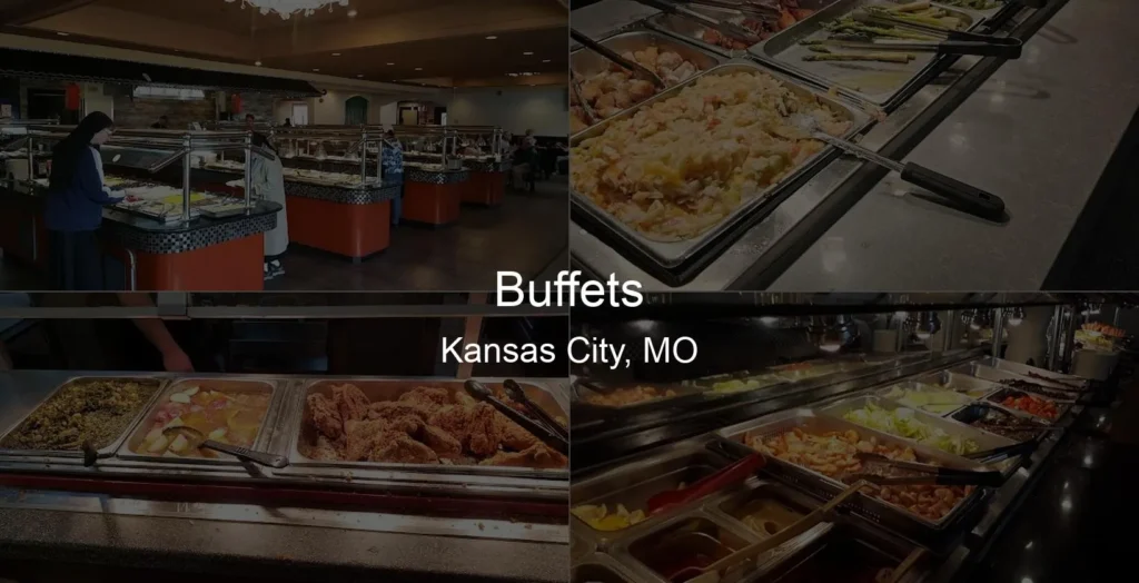 Buffets in Kansas City, MO Photo