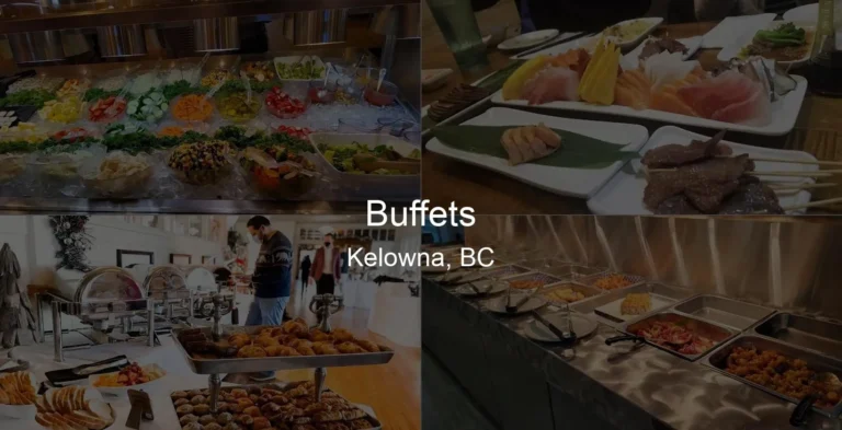 Buffets in Kelowna, BC Photo