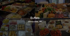 Photo of Buffets in Milwaukee, WI