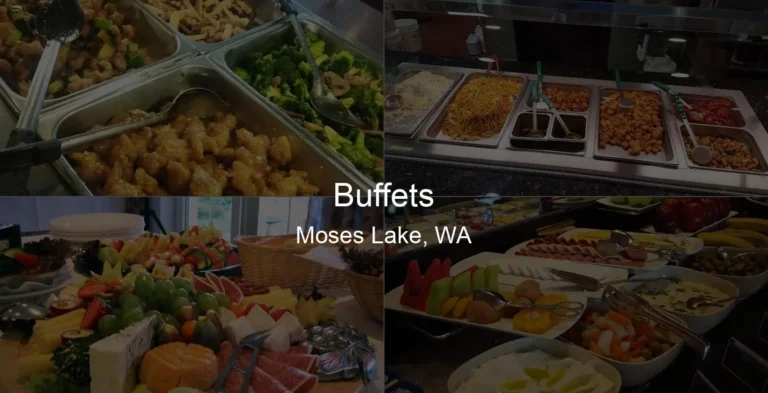 Buffets in Moses Lake, WA Photo