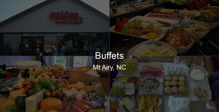 Photo of Buffets in Mt Airy, NC