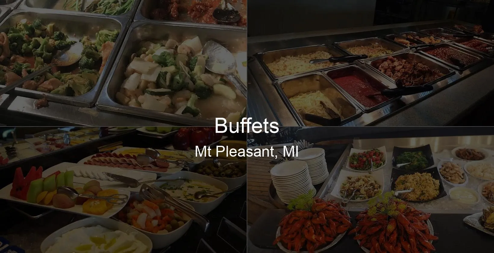 Buffets in Mt Pleasant, MI Photo