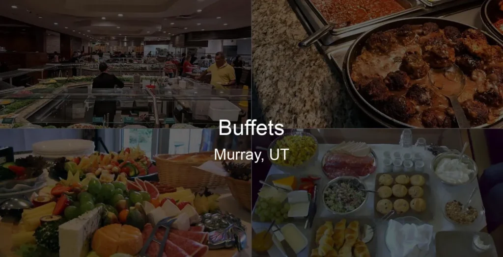 Buffets in Murray, UT Photo