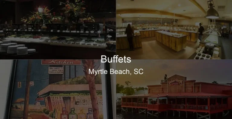Photo of Buffets in Myrtle Beach, SC