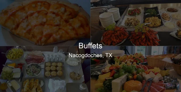 Photo of Buffets in Nacogdoches, TX