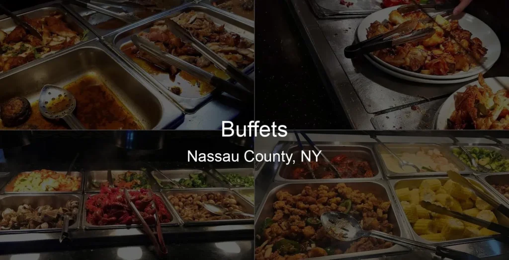 Buffets in Nassau County, NY Photo
