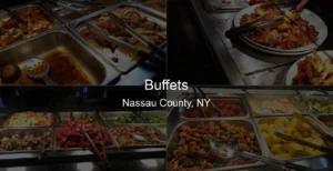 Buffets in Nassau County, NY Photo