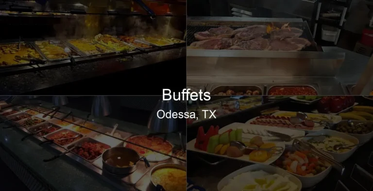 Buffets in Odessa, TX Photo