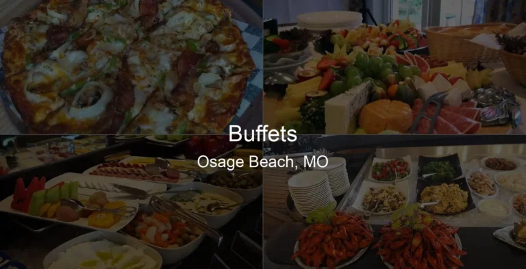 Photo of Buffets in Osage Beach, MO