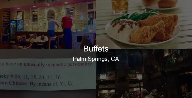 Photo of Buffets in Palm Springs, CA