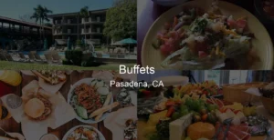 Photo of Buffets in Pasadena, CA