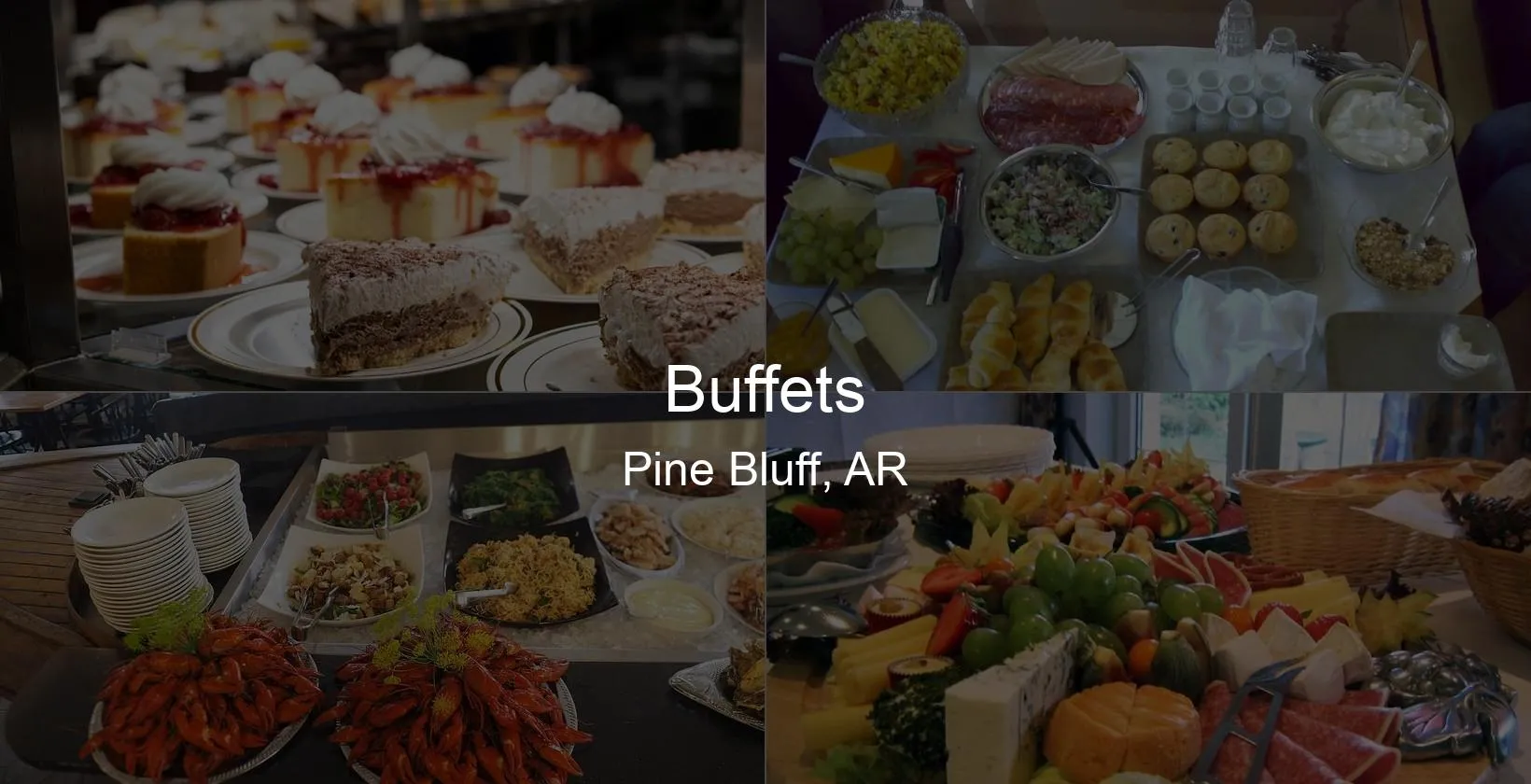 Photo of Buffets in Pine Bluff, AR