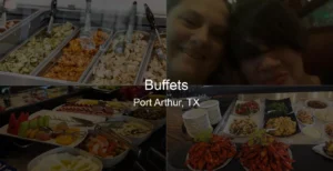 Photo of Buffets in Port Arthur, TX