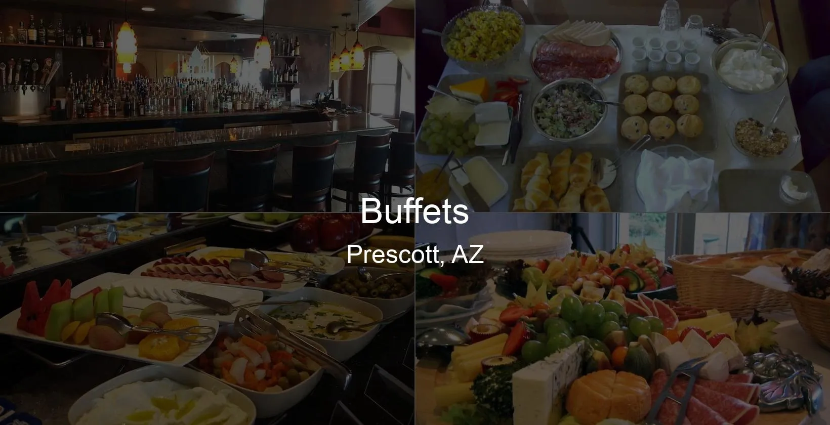 Photo of Buffets in Prescott, AZ