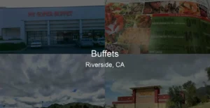 Photo of Buffets in Riverside, CA