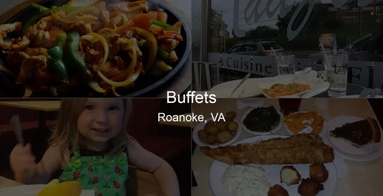 Photo of Buffets in Roanoke, VA