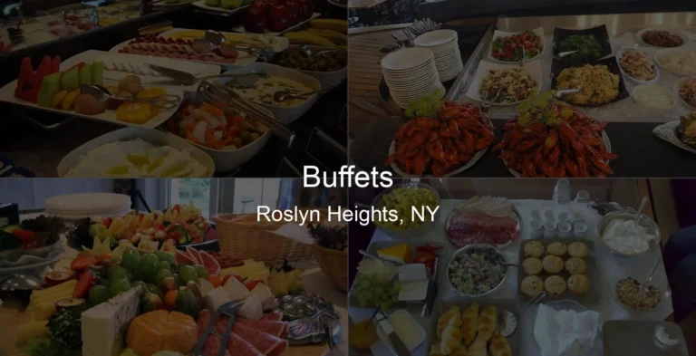 Photo of Buffets in Roslyn Heights, NY