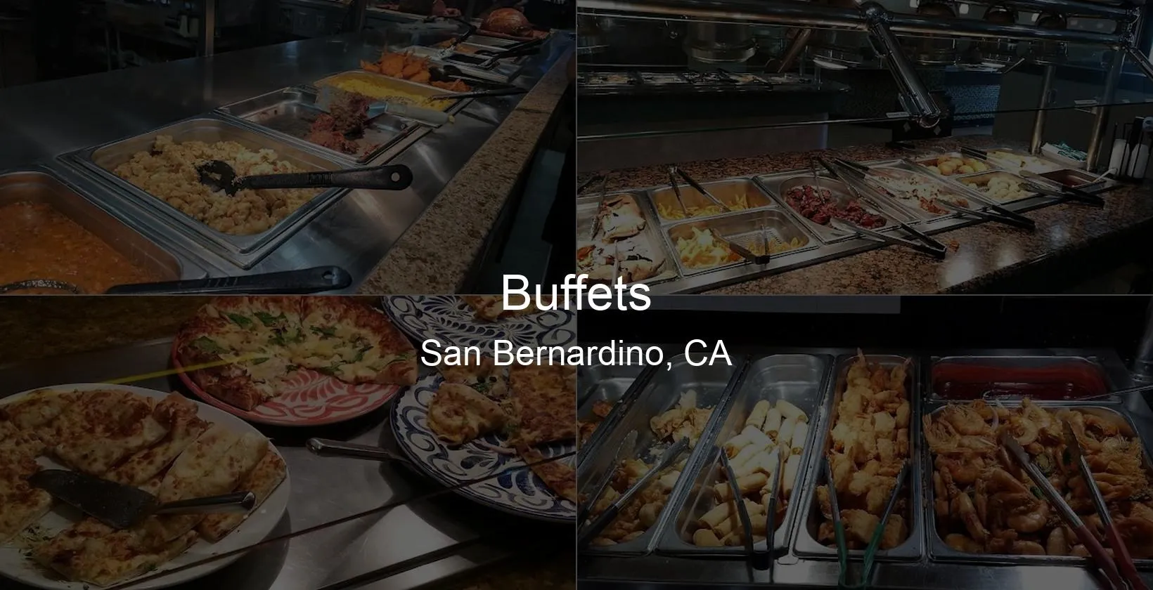 Buffets in San Bernardino, CA Photo