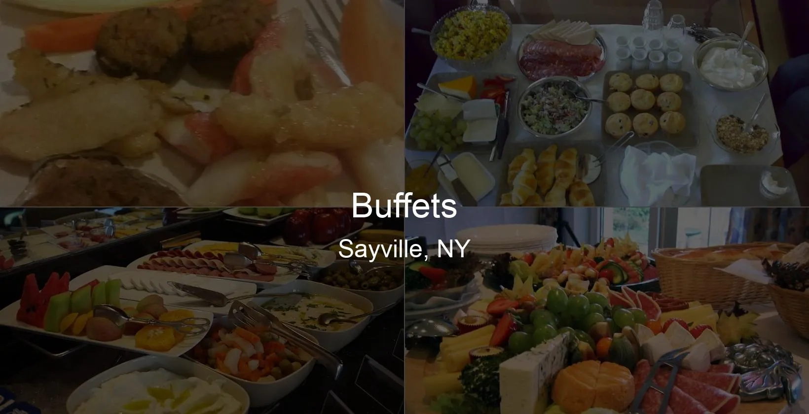 Photo of Buffets in Sayville, NY