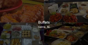 Photo of Buffets in Selma, AL