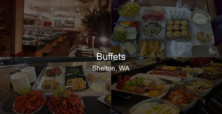 Buffets in Shelton, WA Photo