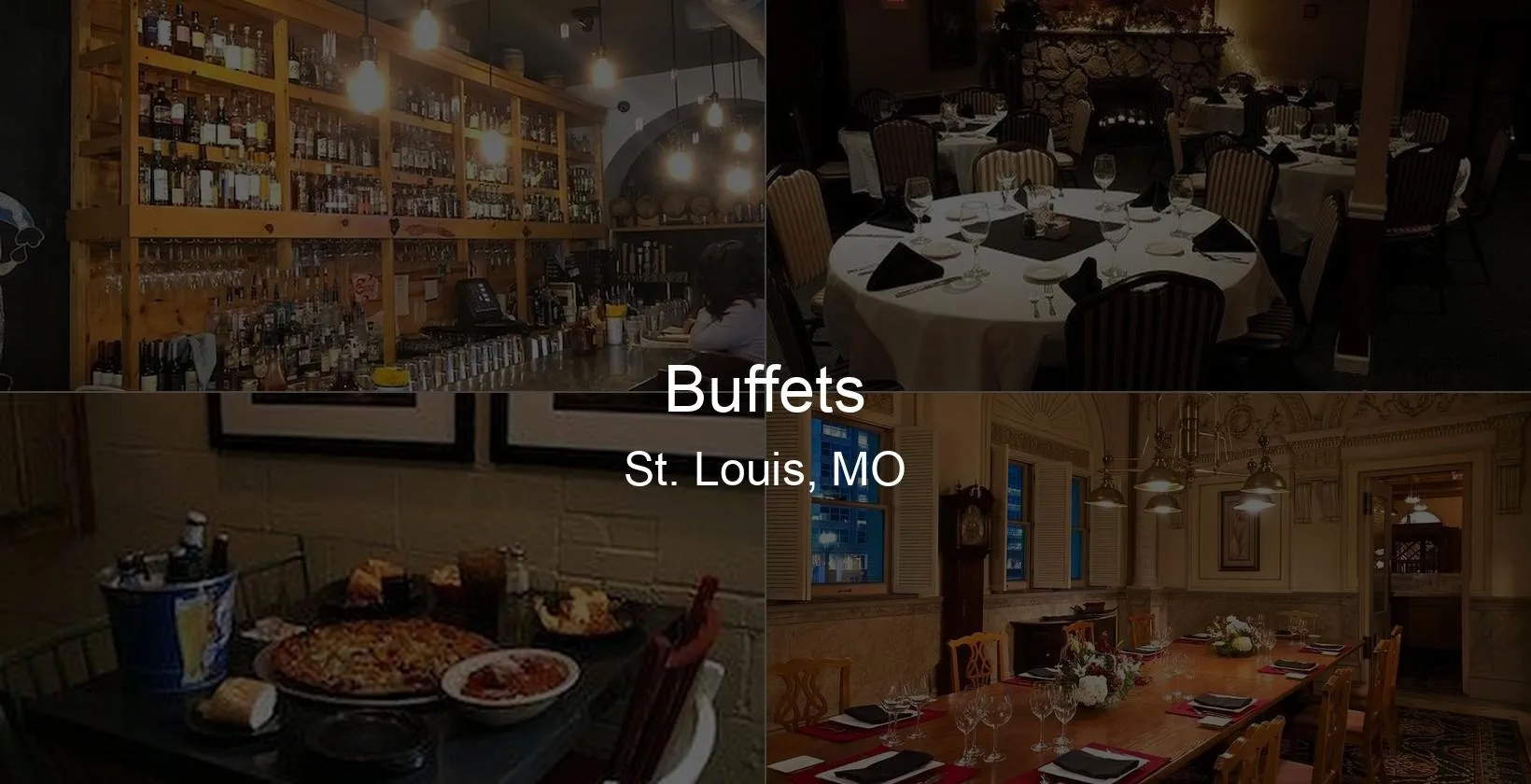 Photo of Buffets in St. Louis, MO