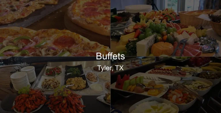 Photo of Buffets in Tyler, TX