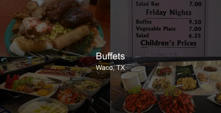 Photo of Buffets in Waco, TX