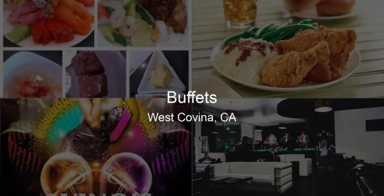 Photo of Buffets in West Covina, CA