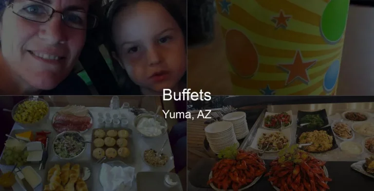 Photo of Buffets in Yuma, AZ